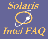 [Solaris x86 FAQ]